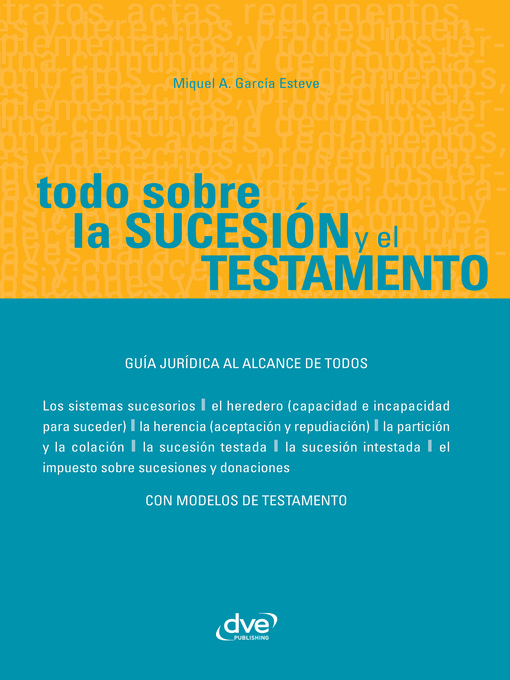 Title details for Todo sobre la sucesión y el testamento by Miquel Àngel García Esteve - Available